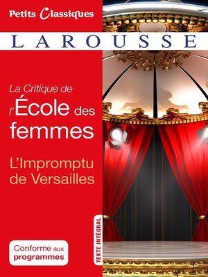 cover image of La critique de L'Ecole des femmes- L'impromptu de Versailles